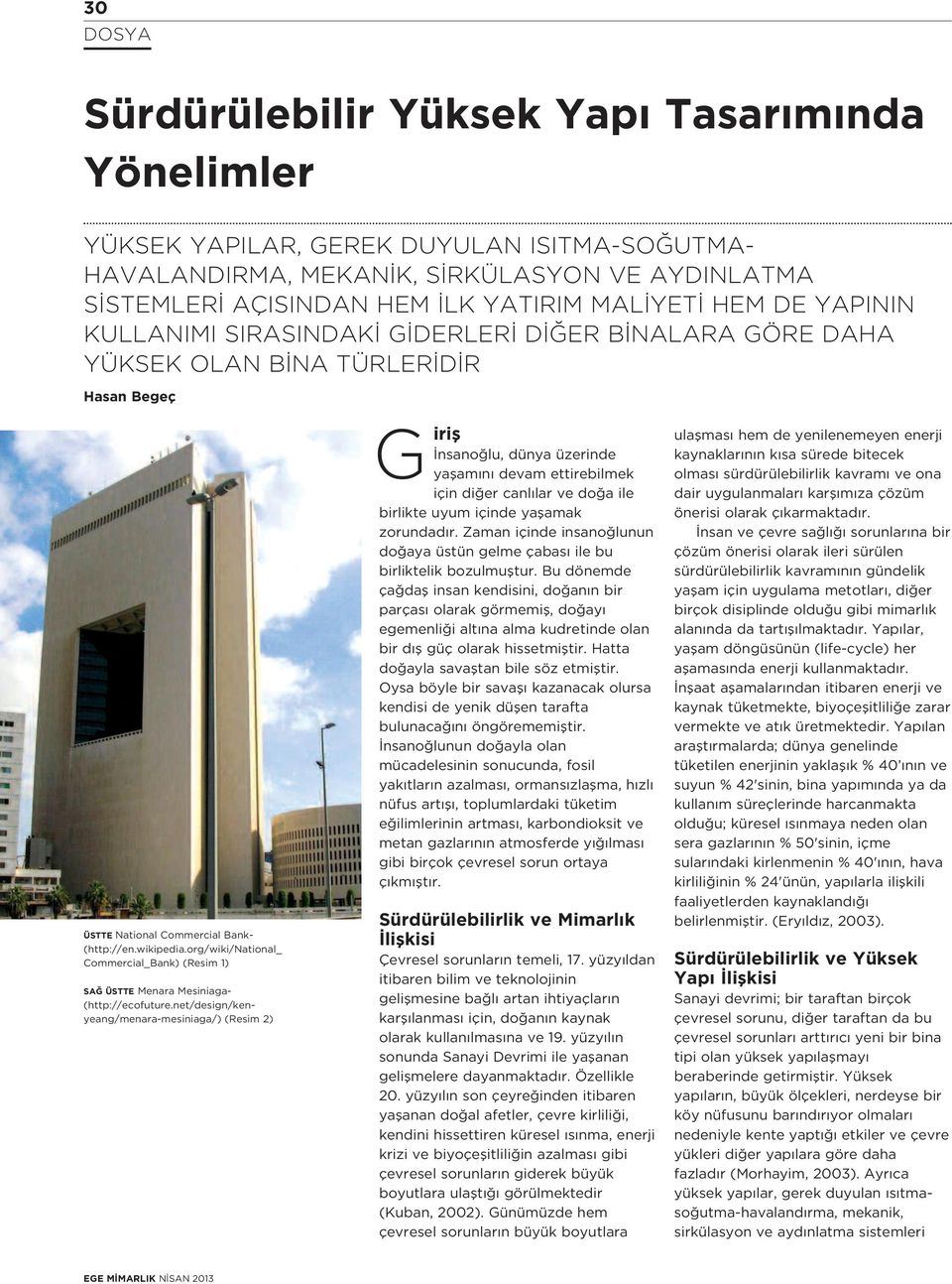 org/wiki/national_ Commercial_Bank) (Resim 1) SA ÜSTTE Menara Mesiniaga- (http://ecofuture.
