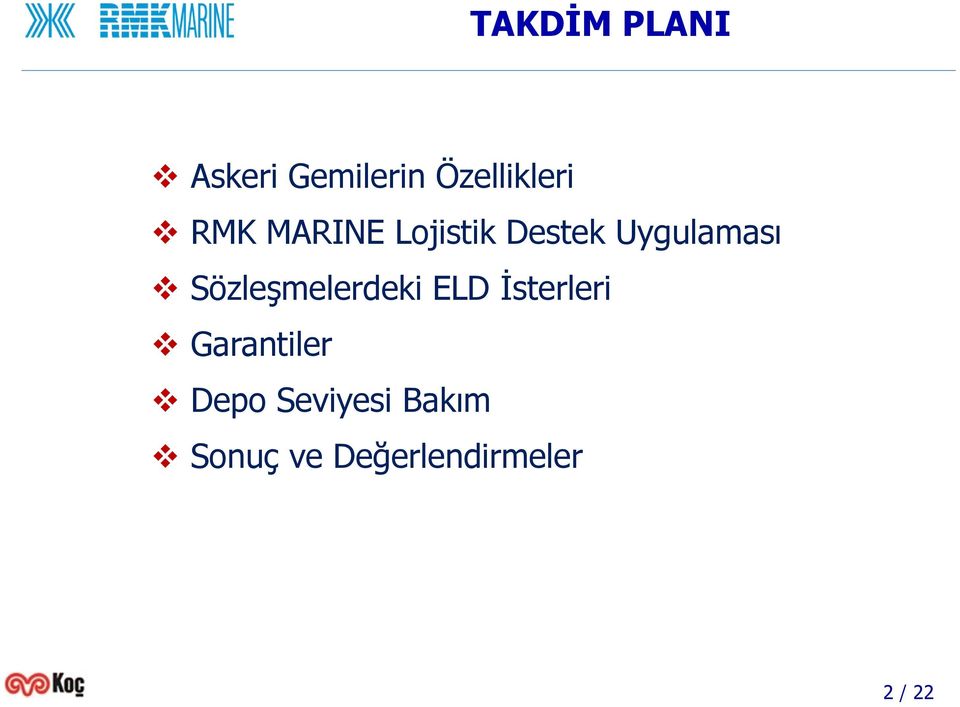 Sözleşmelerdeki ELD İsterleri Garantiler