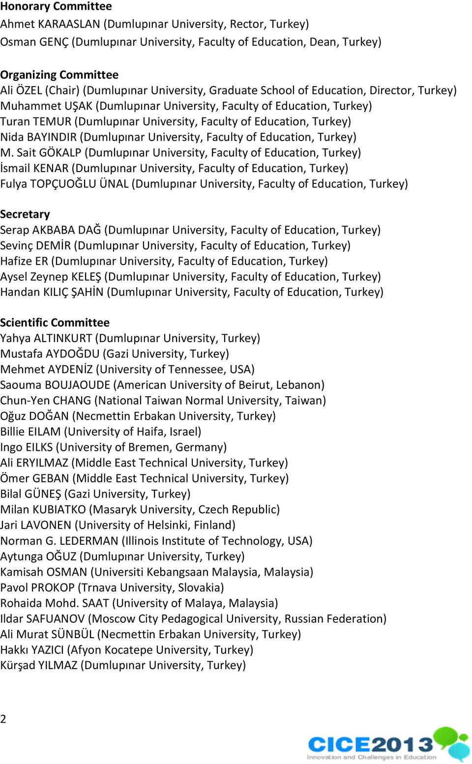 BAYINDIR (Dumlupınar University, Faculty of Education, Turkey) M.