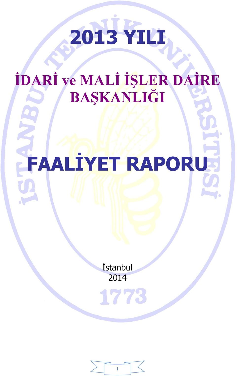 BAŞKANLIĞI FAALİYET