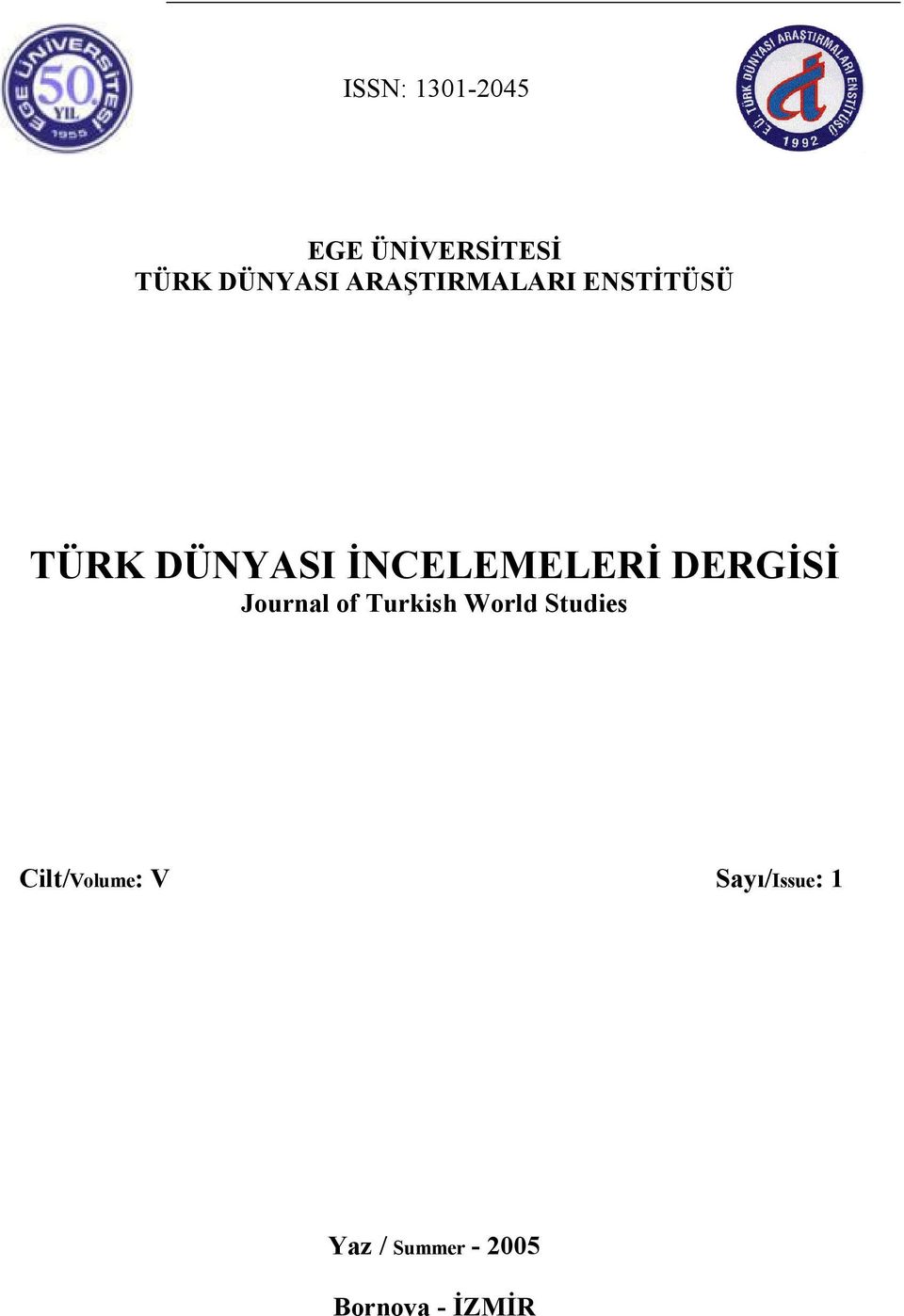 DERGİSİ Journal of Turkish World Studies