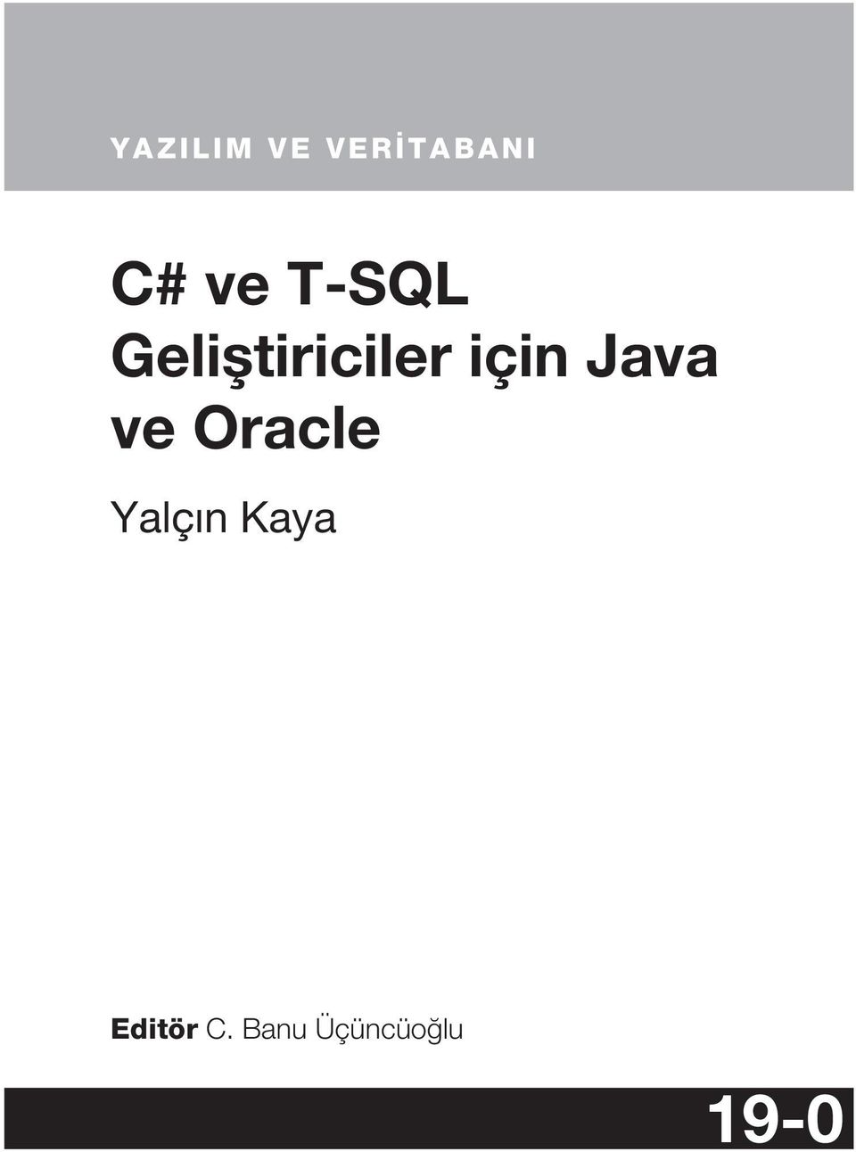 Java ve Oracle Yalçın Kaya