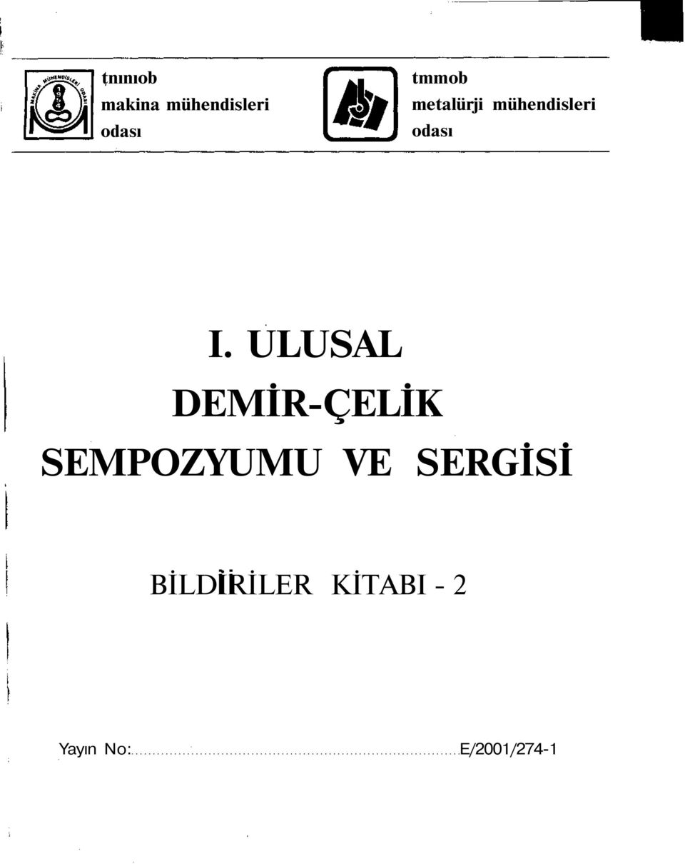 ULUSAL DEMİR-ÇELİK SEMPOZYUMU VE