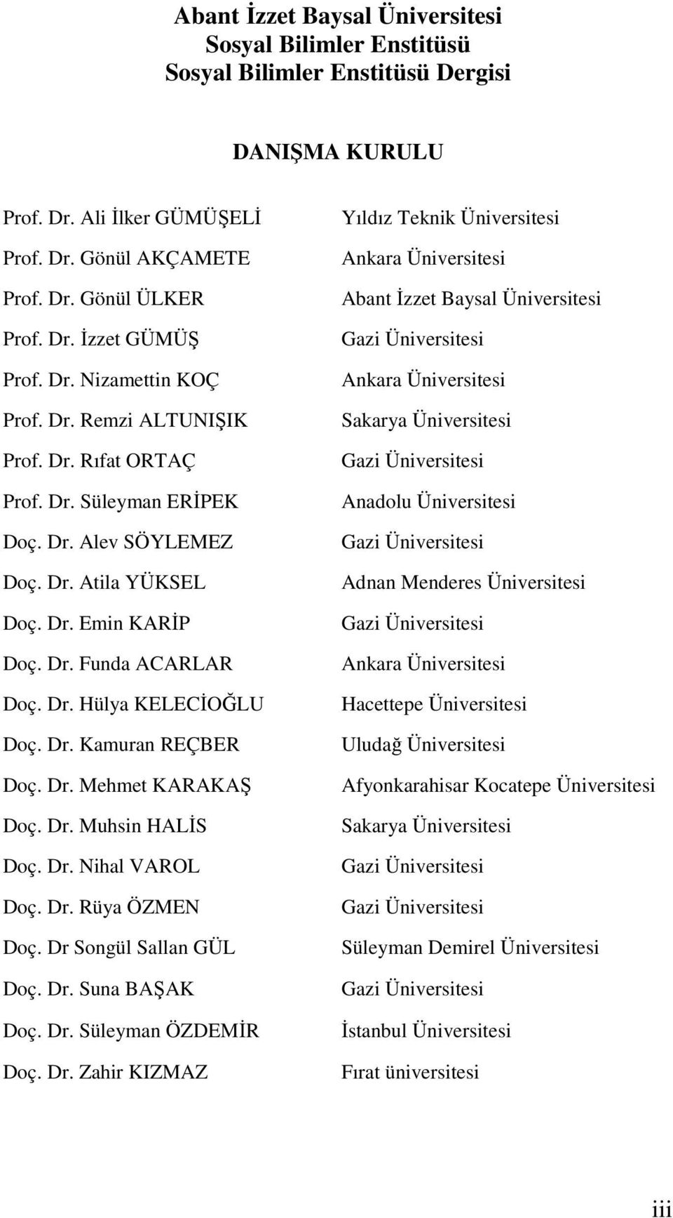 Dr. Kamuran REÇBER Doç. Dr.