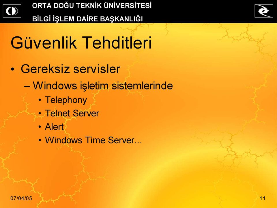 sistemlerinde Telephony Telnet