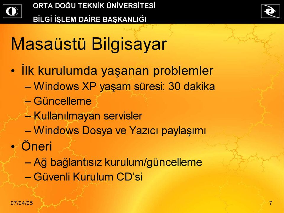 Kullanılmayan servisler Windows Dosya ve Yazıcı paylaşımı