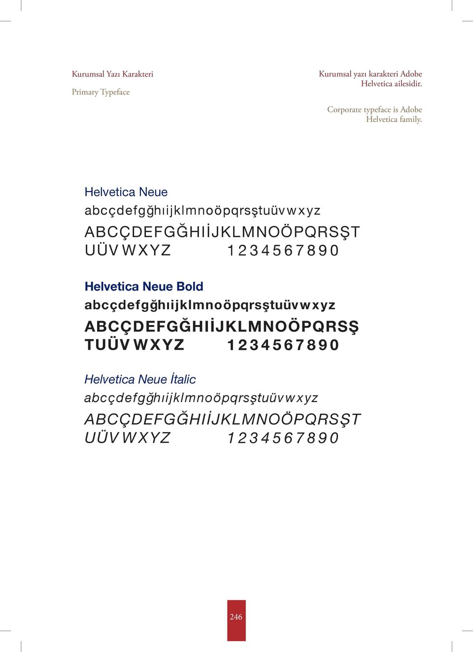 0 Helvetica Neue Bold a b c ç d e f g ğh ı i j k l m n o ö p q r s ş t u ü v w x y z A B C Ç D E F G Ğ H I İ J K L M N O Ö P Q R S Ş T U Ü V W X Y Z 1 2 3 4 5