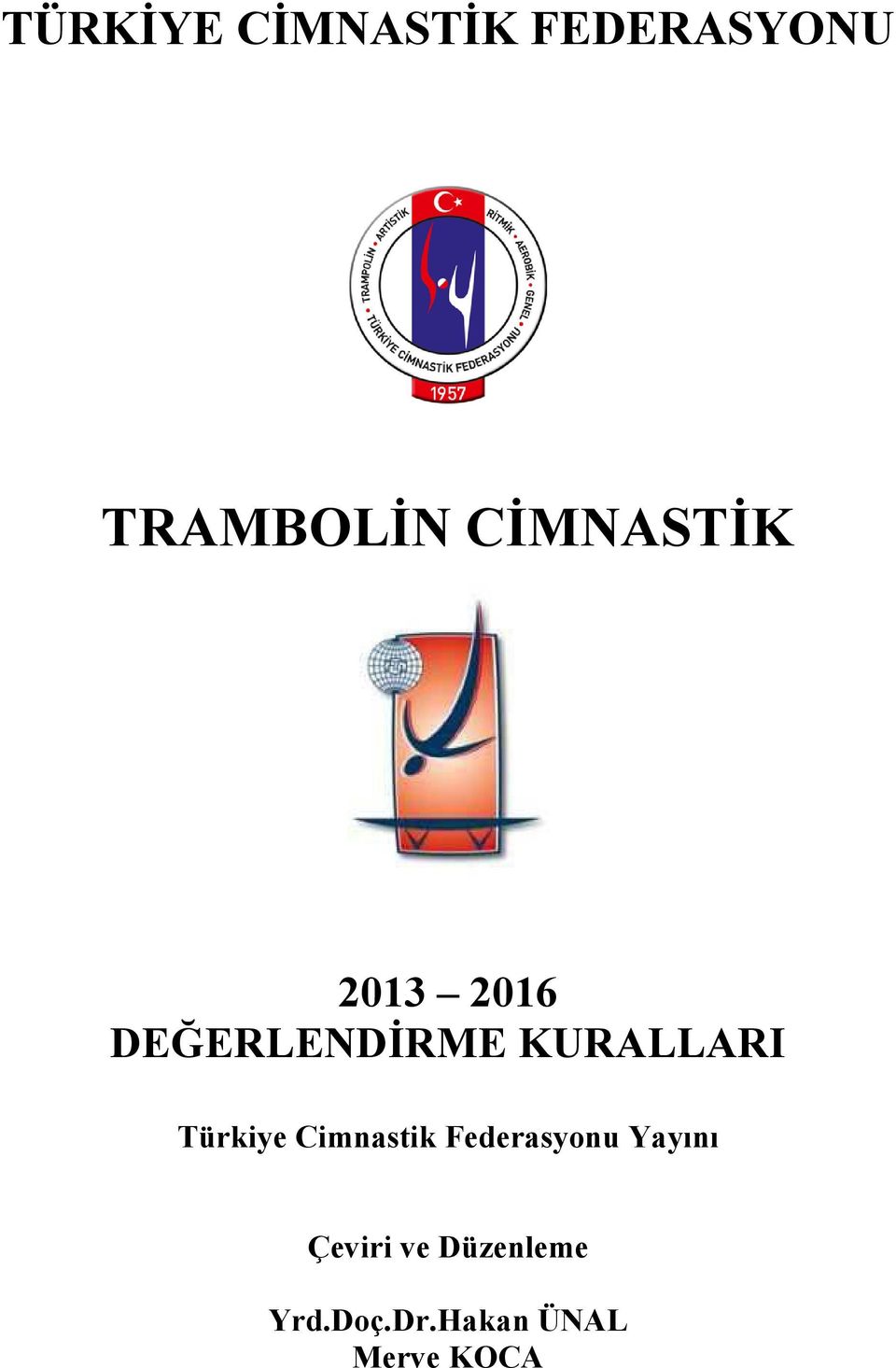 Türkiye Cimnastik Federasyonu Yayını Çeviri