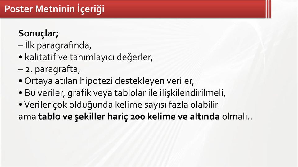 paragrafta, Ortaya atılan hipotezi destekleyen veriler, Bu veriler, grafik