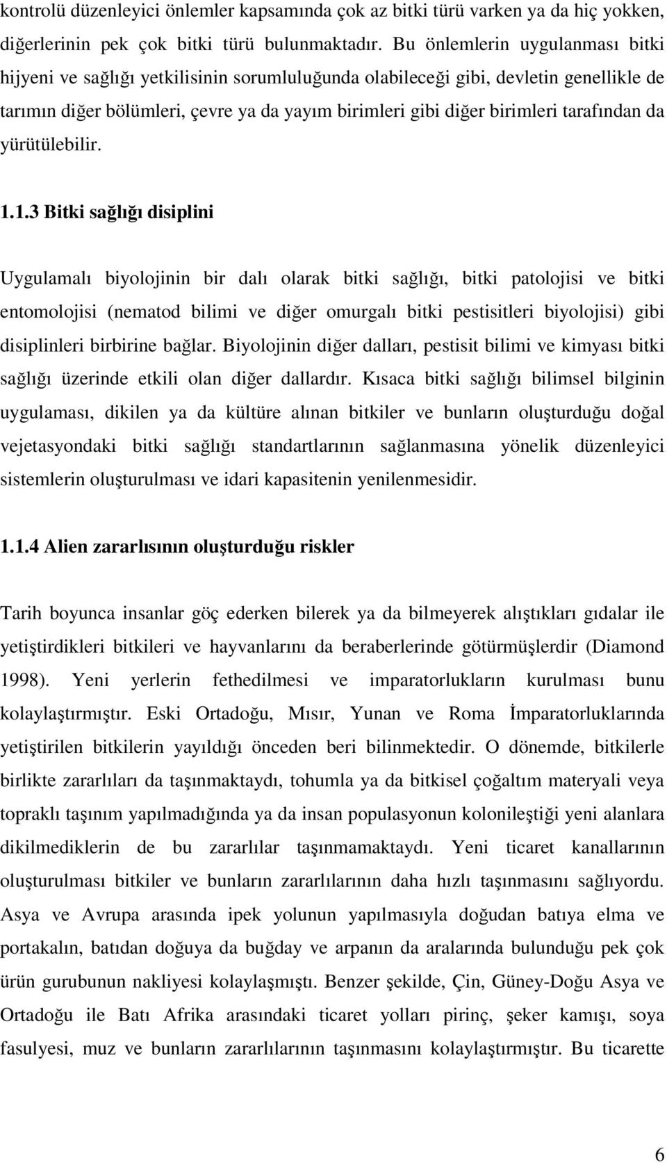 tarafından da yürütülebilir. 1.