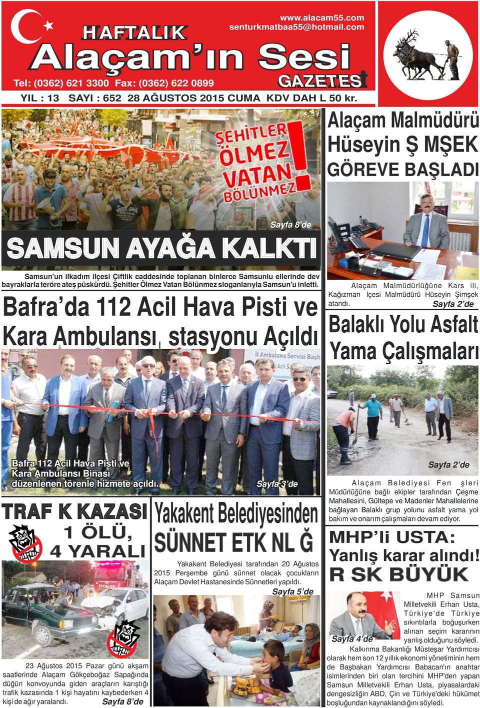 Şehitler Ölmez Vatan Bölünmez sloganlarıyla Samsun'u inletti.