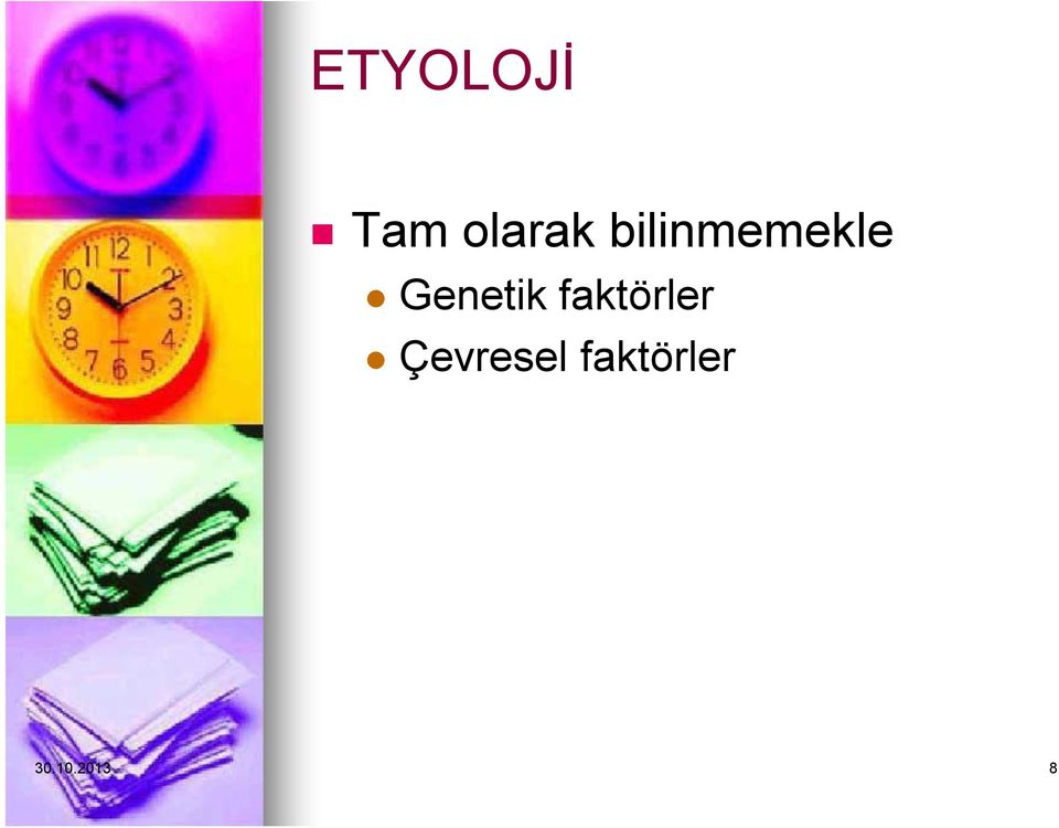 faktörler Çevresel