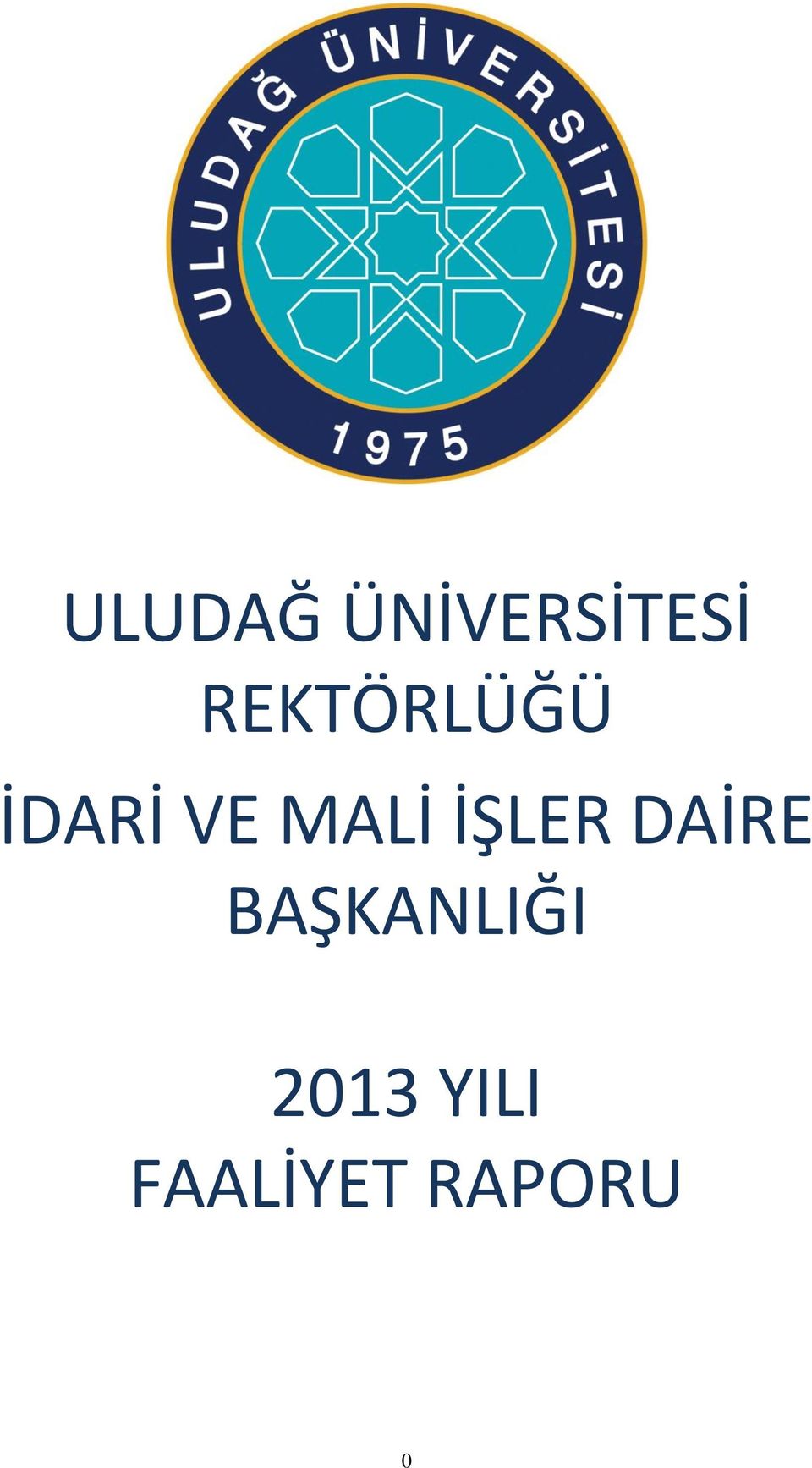 MALİ İŞLER DAİRE