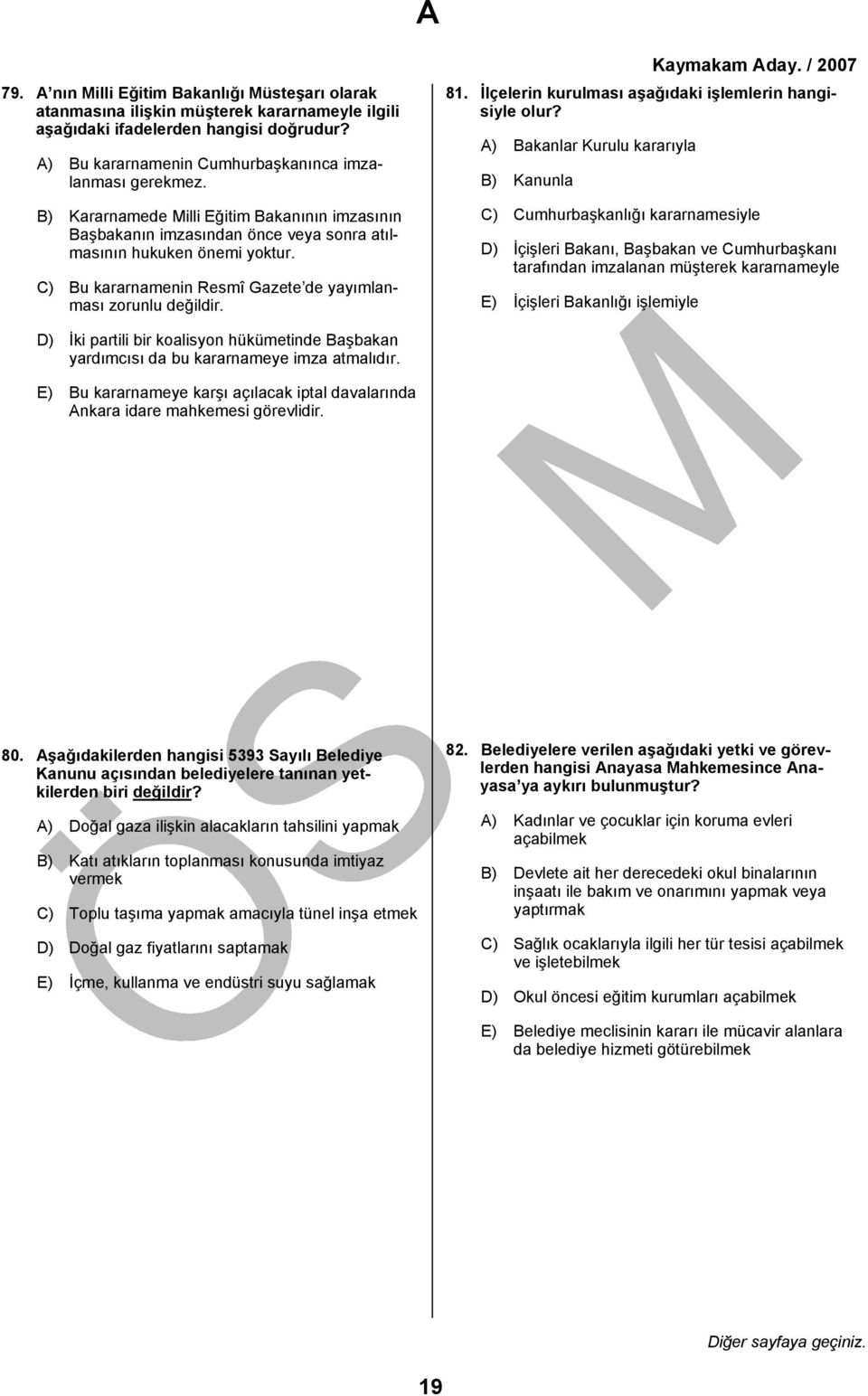 İlçelerin kurulması aşağıdaki işlemlerin hangisiyle olur?