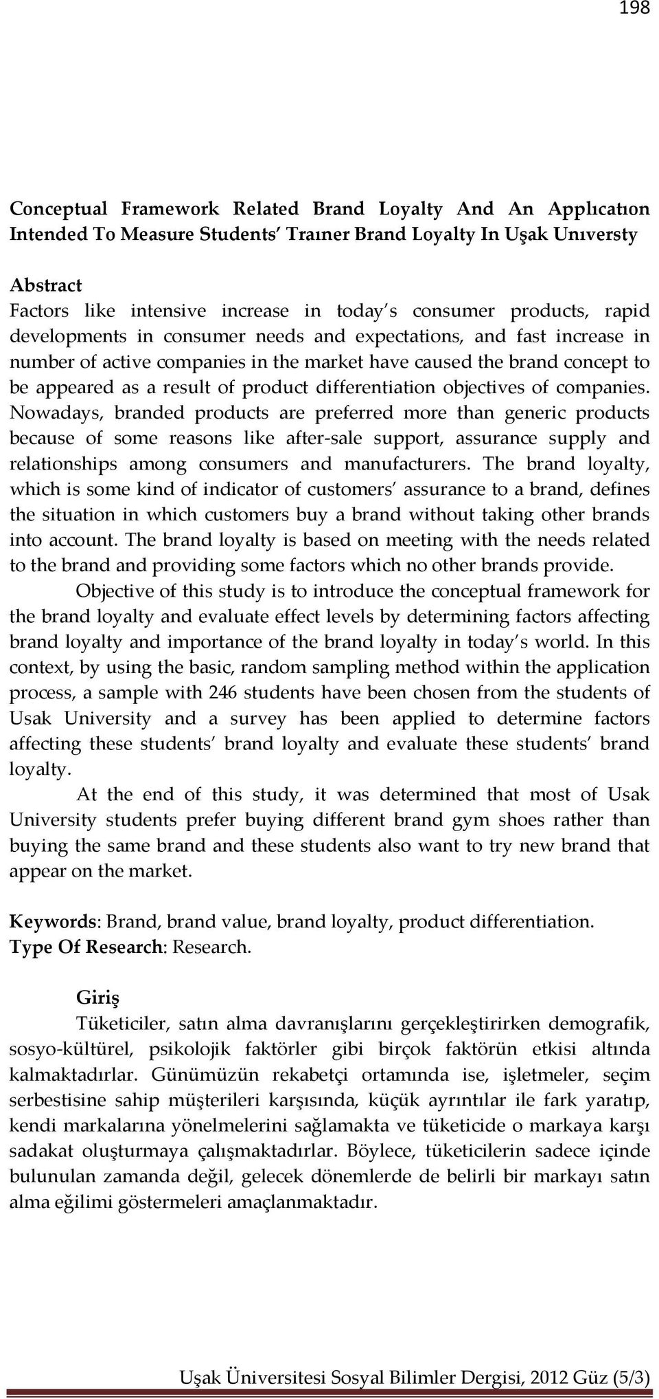 differentiation objectives of companies.