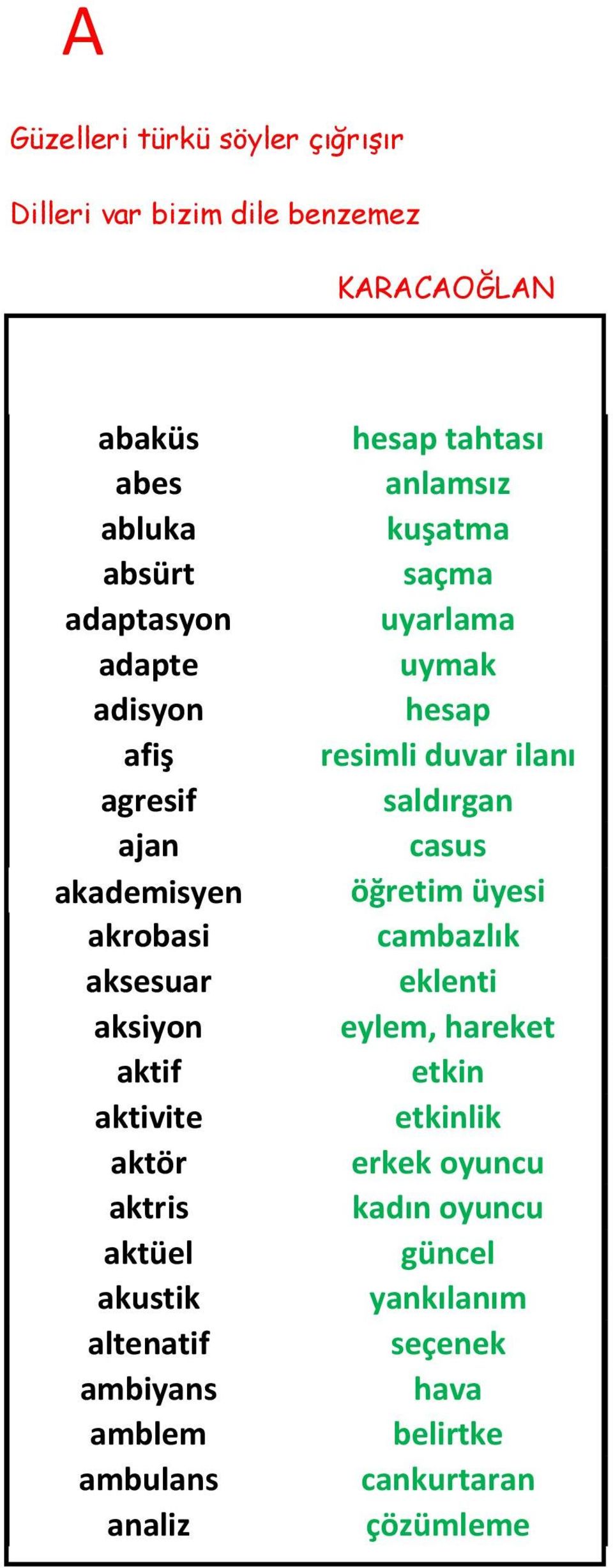 amblem ambulans analiz hesap tahtası anlamsız kuşatma saçma uyarlama uymak hesap resimli duvar ilanı saldırgan casus öğretim