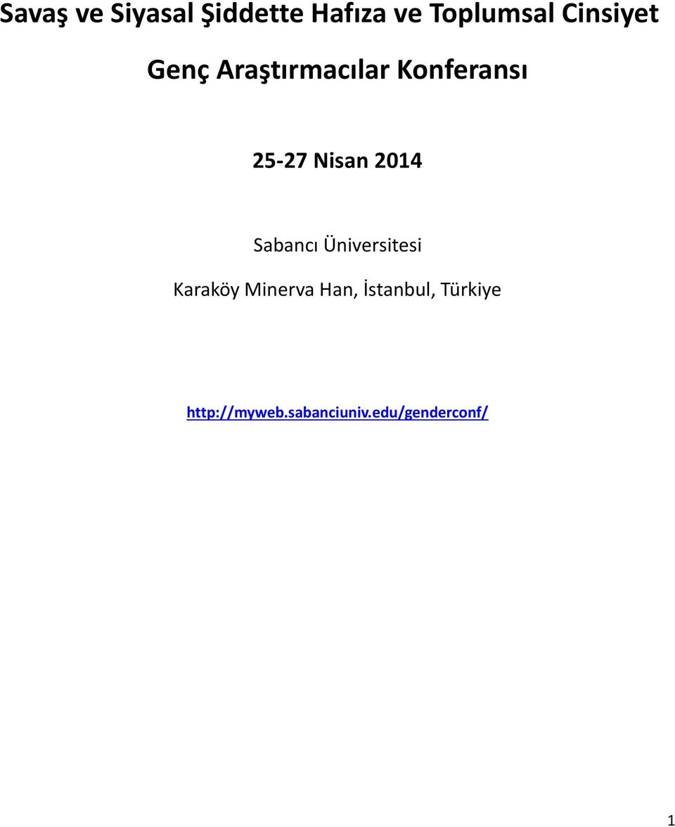 2014 Sabancı Üniversitesi Karaköy Minerva Han,