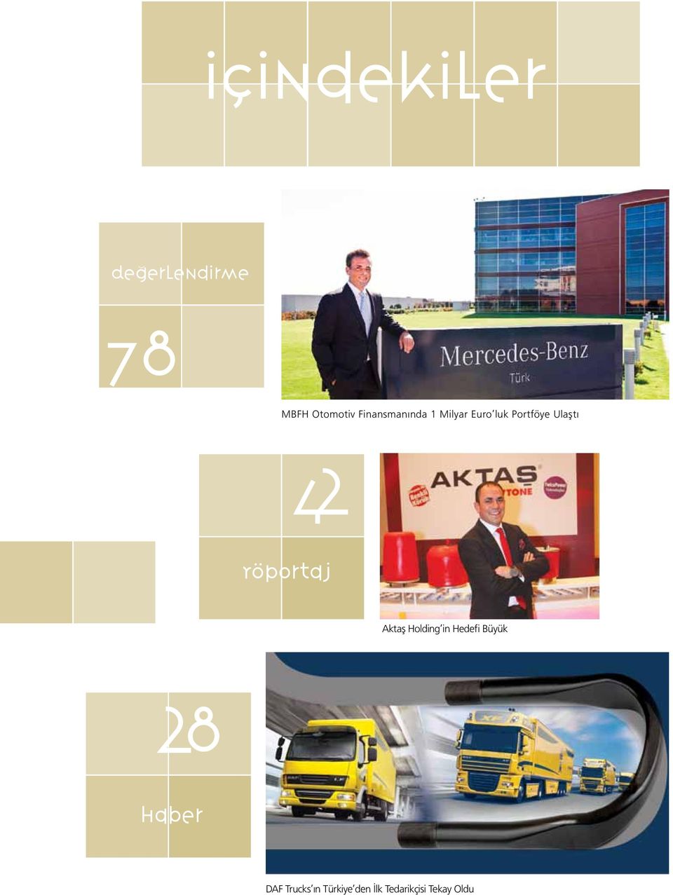 42 Röportaj Aktaş Holding in Hedefi Büyük 28
