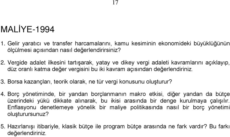 Borsa kazançları, teorik olarak, ne tür vergi konusunu oluşturur? 4.