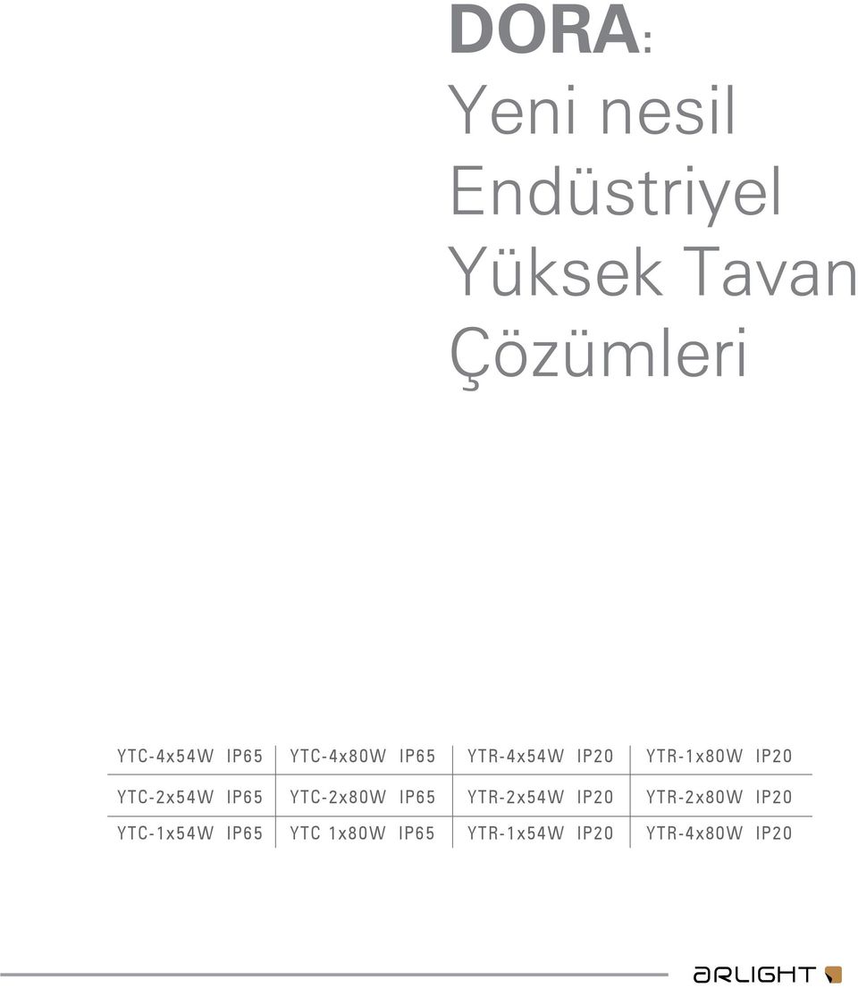 YTR-2x54W IP20 YTR-2x80W IP20 YTC-1x54W IP65