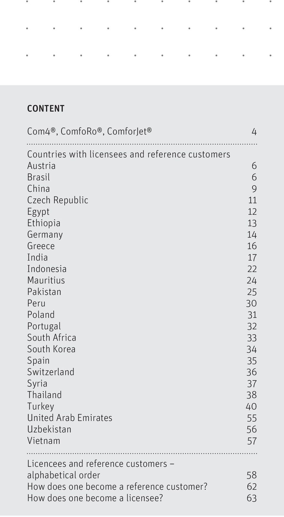 Africa 33 South Korea 34 Spain 35 Switzerland 36 Syria 37 Thailand 38 40 United Arab Emirates 55 Uzbekistan 56 Vietnam 57