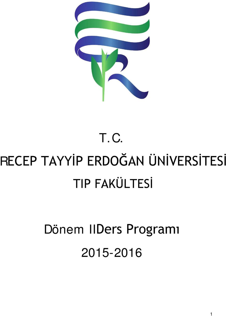 TIP FAKÜLTESİ Dönem