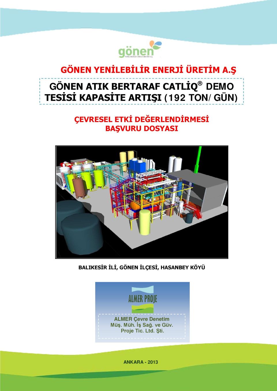 TON/GÜN) ÇEVRESEL ETKİ DEĞERLENDİRMESİ BAŞVURU DOSYASI BALIKESİR İLİ,