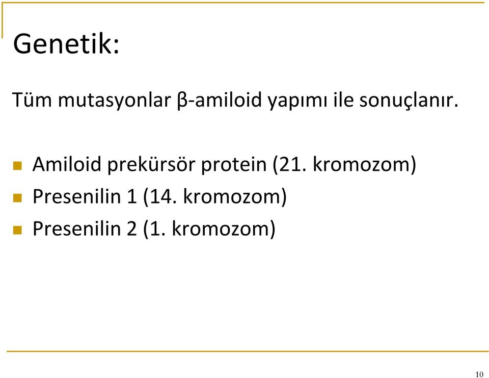 Amiloid prekürsör protein (21.