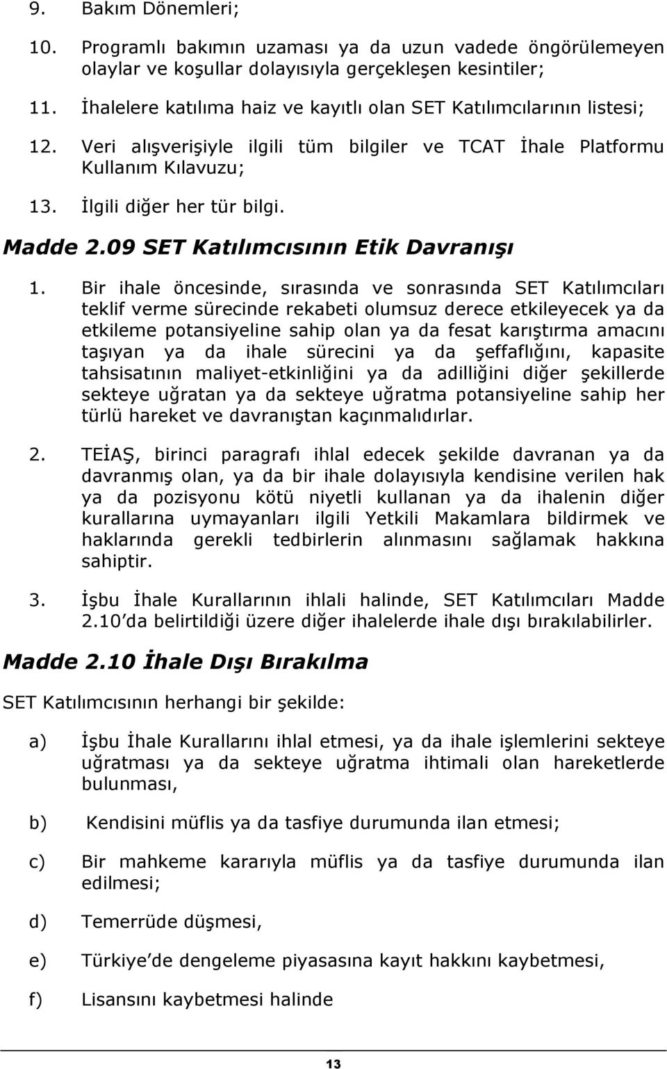 09 SET Katılımcısının Etik Davranışı 1.