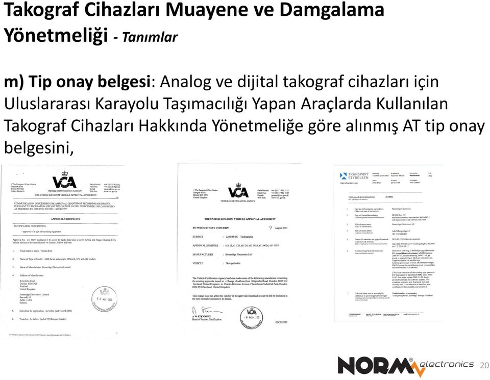 Taşımacılığı Yapan Araçlarda Kullanılan Takograf