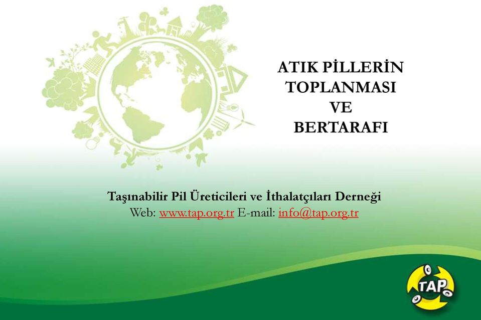 Üreticileri ve İthalatçıları