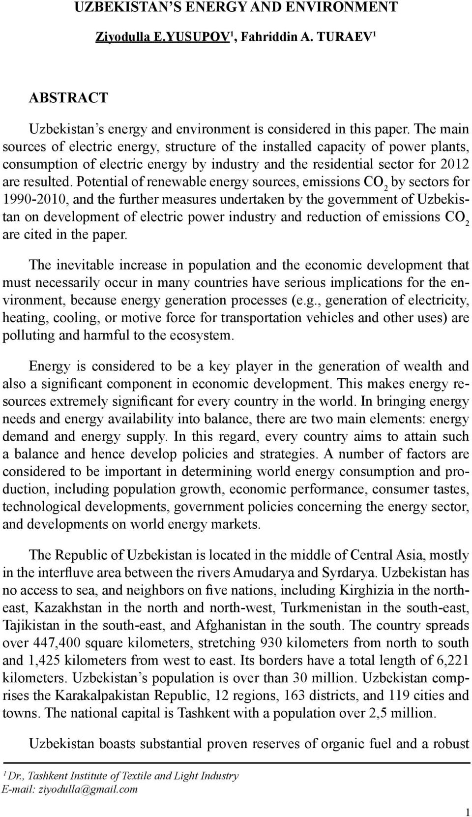 Potential of renewable energy sources, emissions СО 2 by sectors for 1990-2010, and the further measures undertaken by the government of Uzbekistan on development of electric power industry and