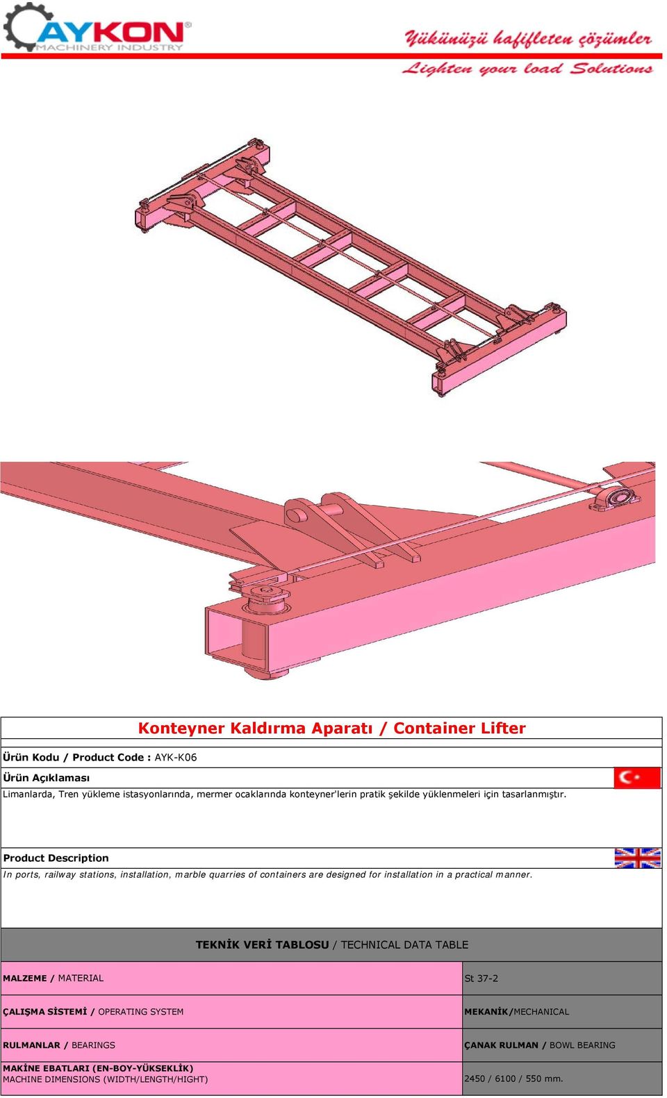 Product Description In ports, railway stations, installation, marble quarries of containers are designed for installation in a practical manner.