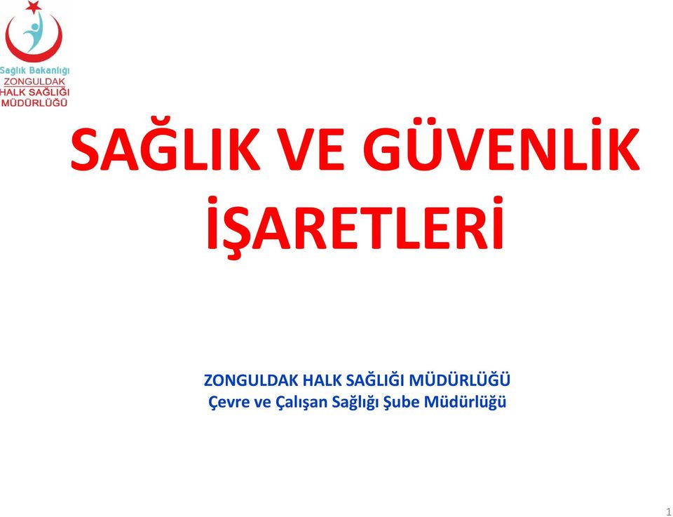 SAĞLIĞI MÜDÜRLÜĞÜ Çevre