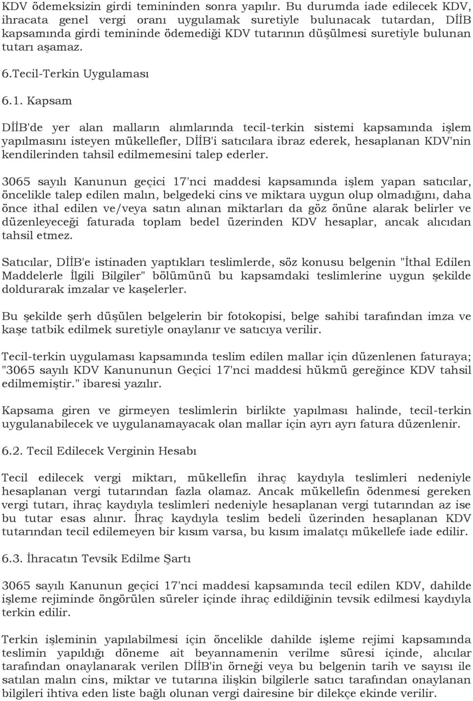 Tecil-Terkin Uygulaması 6.1.