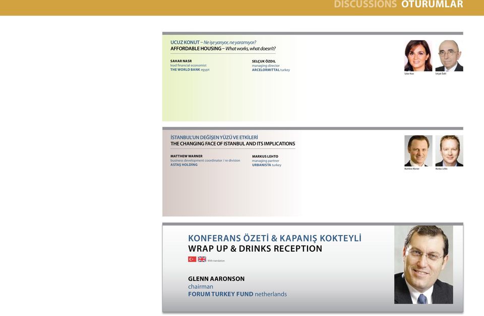 YÜZÜ VE ETKİLERİ The CHANGING FACE OF ISTANBUL and ITS IMPLICATIONS MATTHEW WARNER business development coordinator / re division ASTAŞ HOLDİNG MARKUS