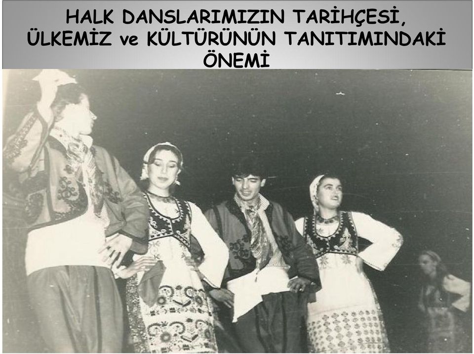 TARİHÇESİ,