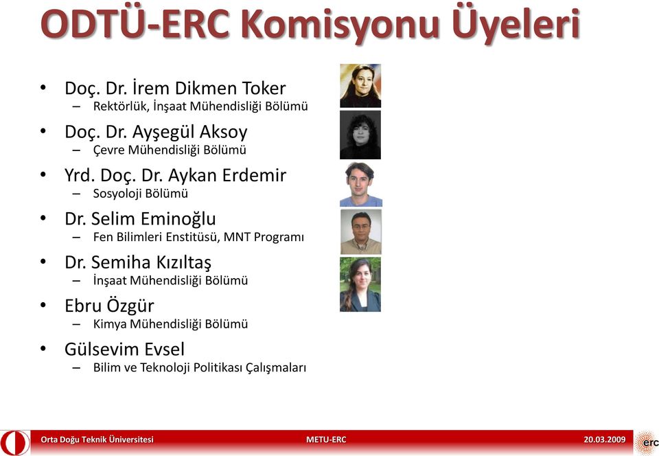 Selim Eminoğlu Fen Bilimleri Enstitüsü, MNT Programı Dr.