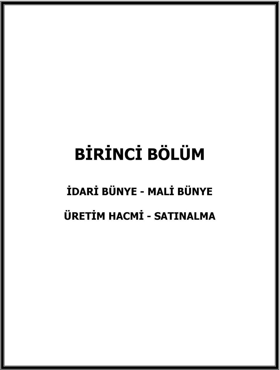 MALİ BÜNYE