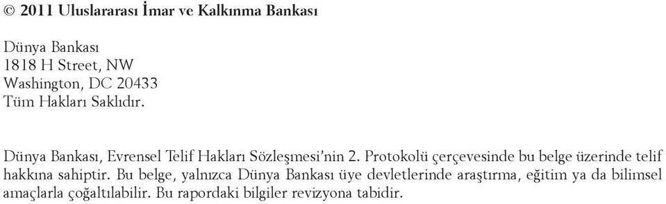 Protokolü çerçevesinde bu belge üzerinde telif hakkına sahiptir.