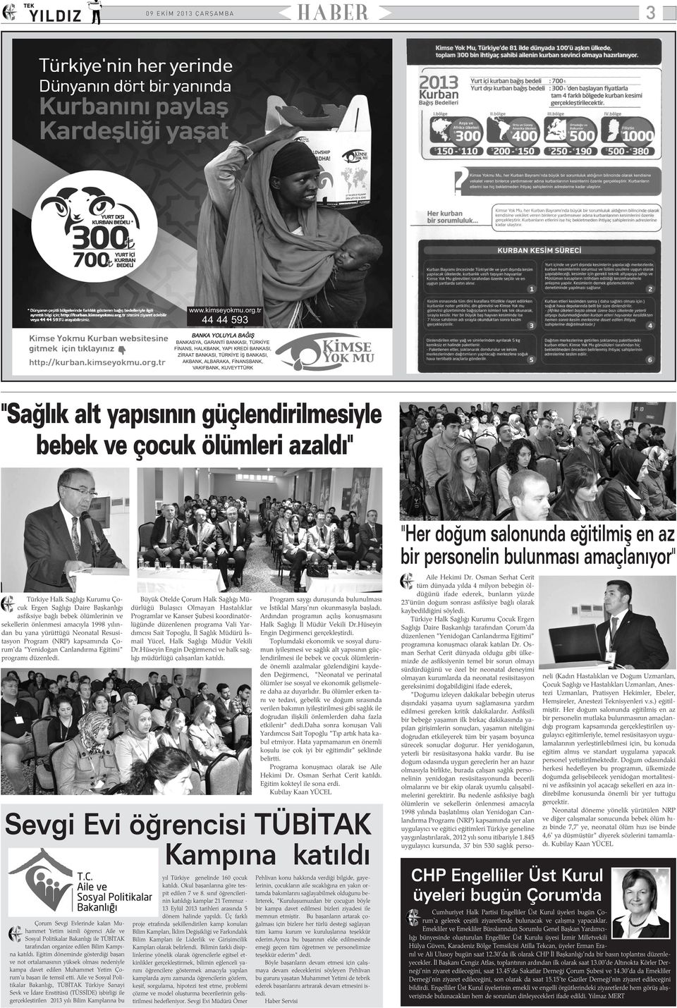 tr 44 44 593 BANKA YOLUYLA BAÐIÞ BANKASYA, GARANTÝ BANKASI, TÜRKÝYE FÝNANS, HALKBANK, YAPI KREDÝ BANKASI, ZÝRAAT BANKASI, TÜRKÝYE ÝÞ BANKASI, AKBANK, ALBARAKA, FÝNANSBANK, VAKIFBANK, KUVEYTTÜRK