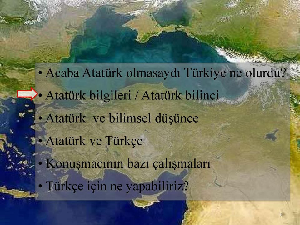 ve bilimsel düşünce Atatürk ve Türkçe