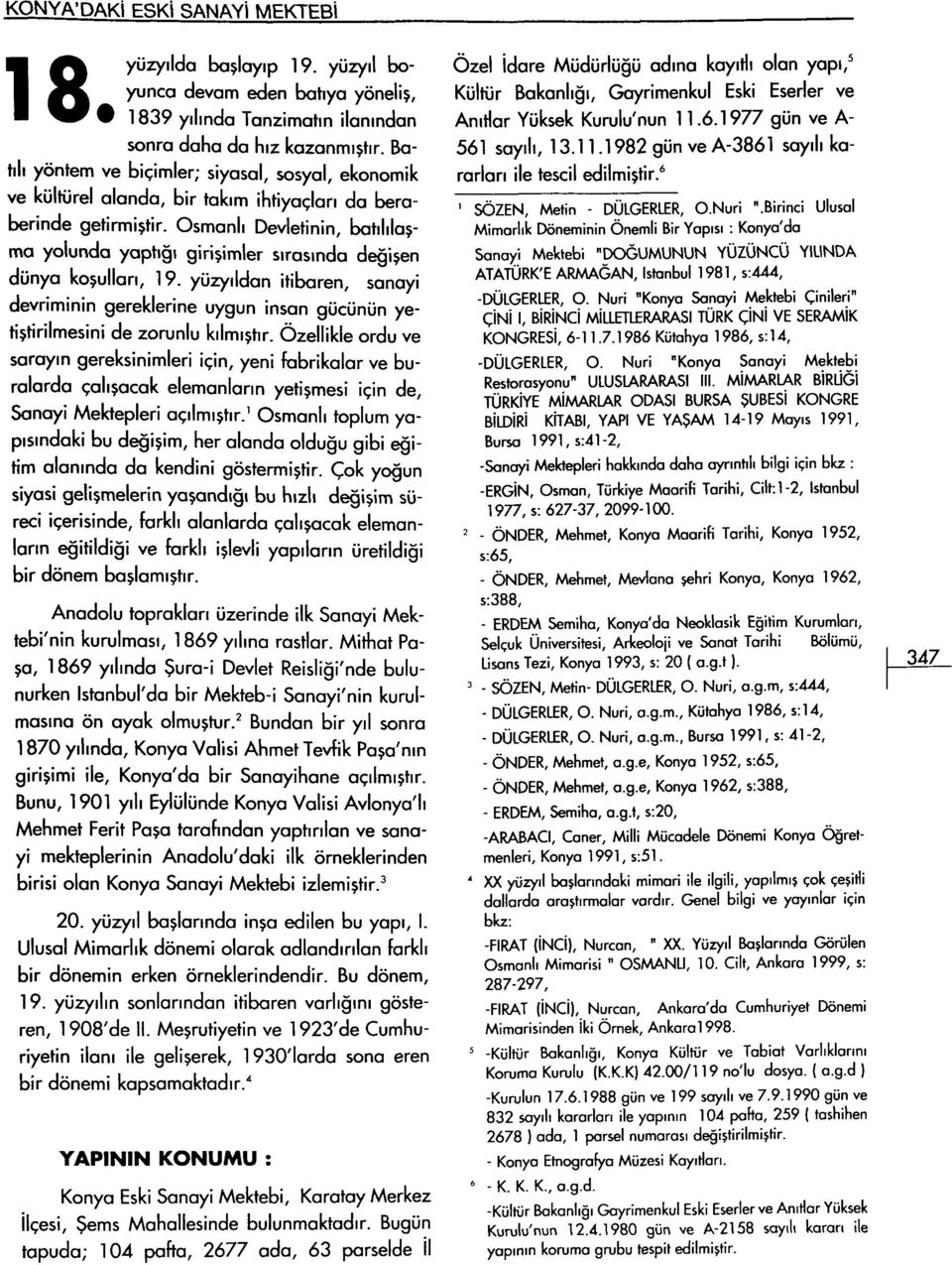 Osmanlı Devletinin, batılılaşma yolunda yaptığı girişimler sırasında değişen dünya koşulları, 19.