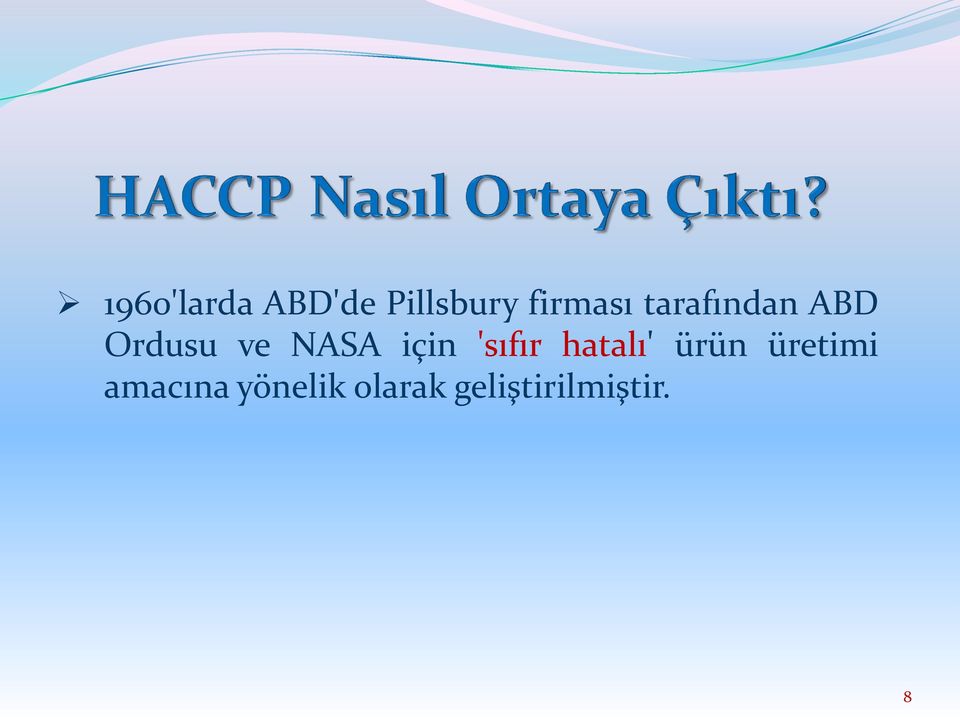 'sıfır hatalı' ürün üretimi amacına