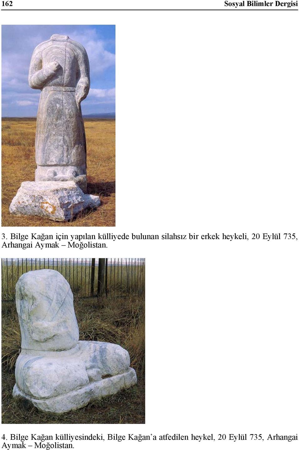 heykeli, 20 Eylül 735, Arhangai Aymak Moğolistan. 4.