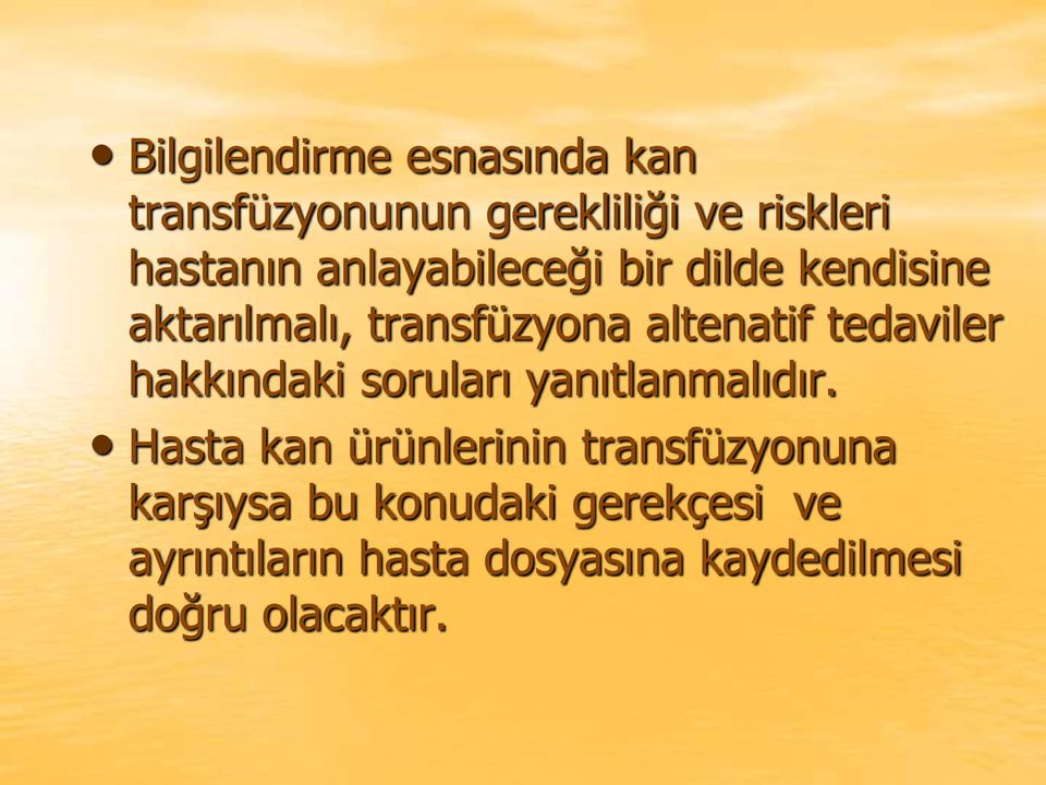 hakkındaki soruları yanıtlanmalıdır.