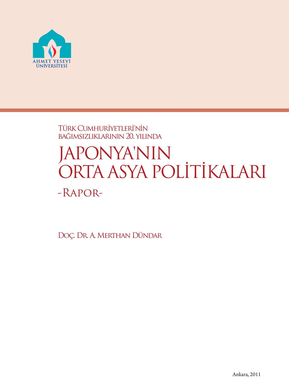 yılında JAPONYA'NIN ORTA ASYA