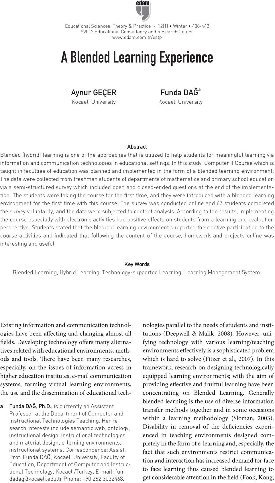 meaningful learning via information and communication technologies in educational settings.