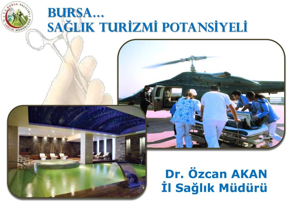 POTANSİYELİ Dr.