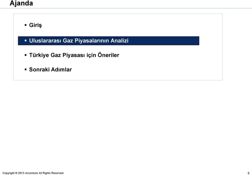 Türkiye Gaz Piyasası için